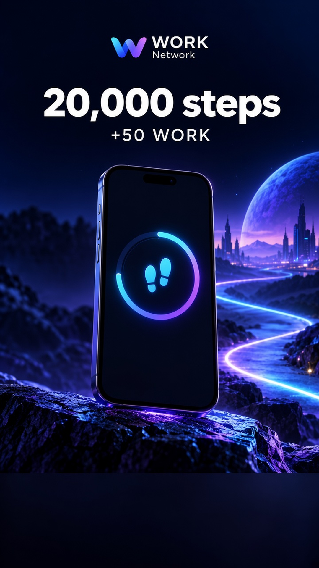 20,000 steps story with a plus 50 WORK result